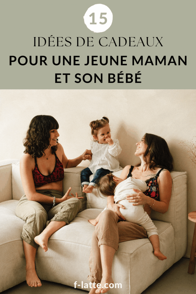 15 idées de cadeaux pour une jeune maman et son bébé
