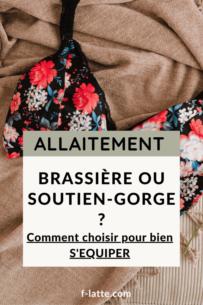Brassières ou Soutien-gorge d'allaitement? F'Latté