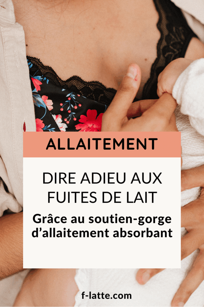 Adieu les fuites de lait avec le soutien-gorge d’allaitement absorbant